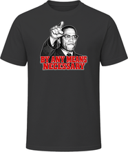Load image into Gallery viewer, By Any Means NeccessaryT Shirt