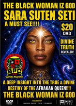 Load image into Gallery viewer, THE BLACK WOMAN IZ GOD!!