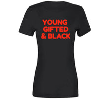 Load image into Gallery viewer, Young Gifted &amp; Black Kids Tee T Shirt