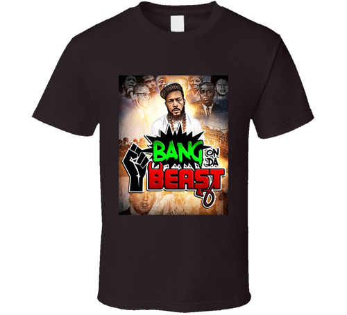 Bang On The Beast- Dark Chocolate T Shirt
