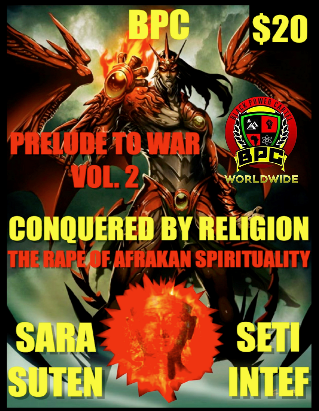 CONQUERED BY RELIGION: THE RAPE OF AFRAKAN SPIRITUALITY 2-DISCS